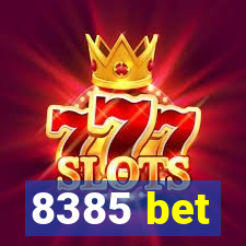 8385 bet